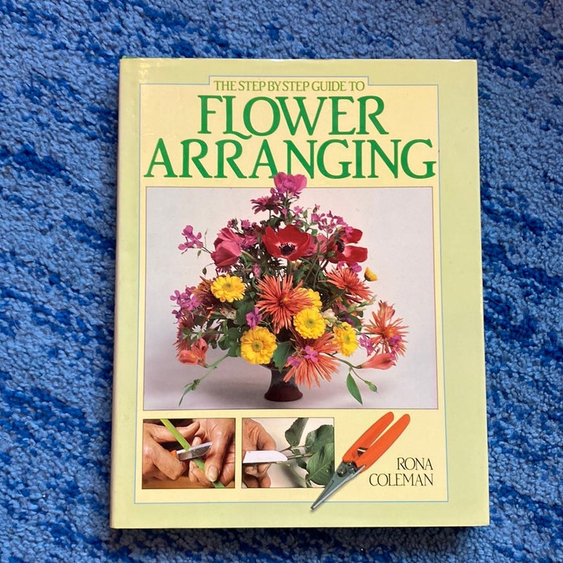 Step-by-Step Guide to Flower Arranging