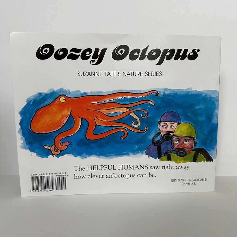 Oozey Octopus, a Tale of a Clever Critter