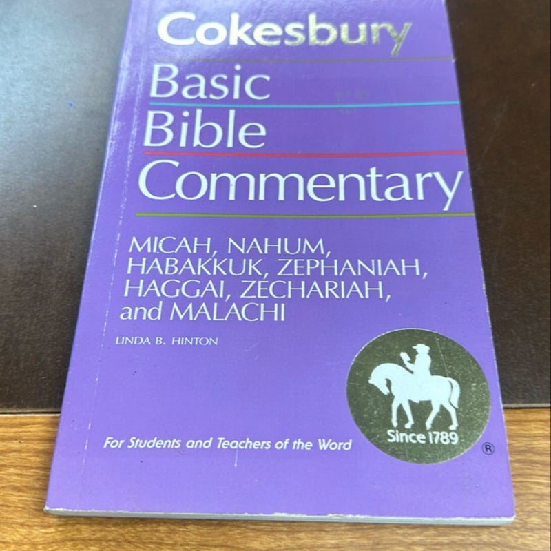Micah, Nahum, Habakkuk, Zephaniah, Haggai, Zechariah, and Malachi