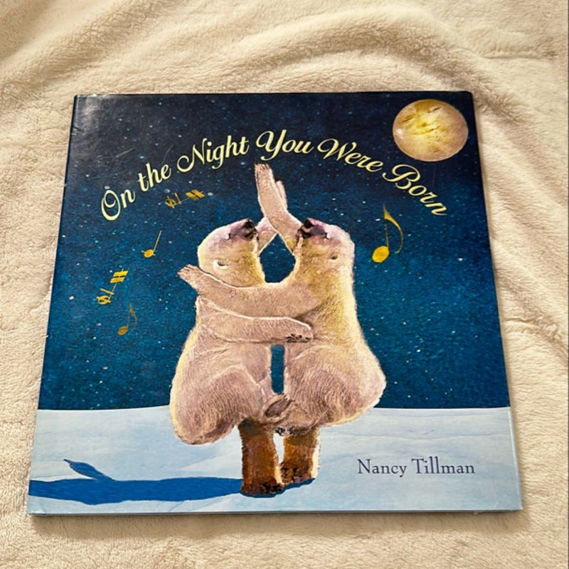 On the Night You Were Born