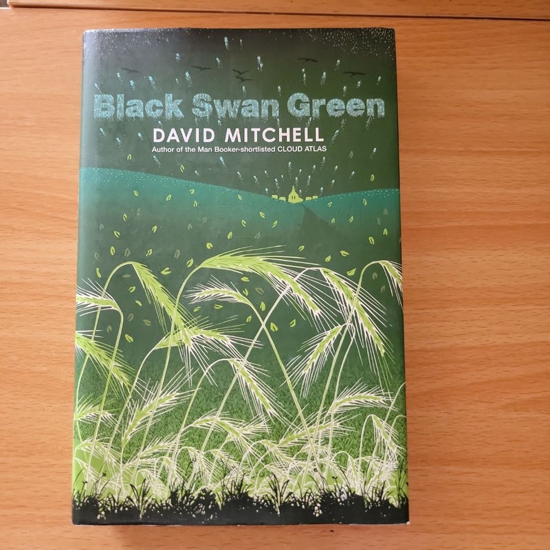 Black Swan Green (UK Hardcover Edition)