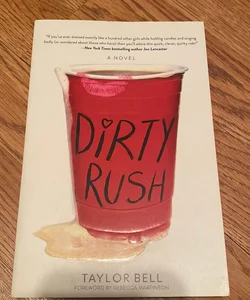 Dirty Rush