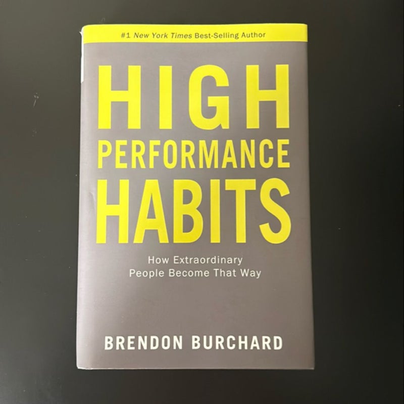 High Performance Habits