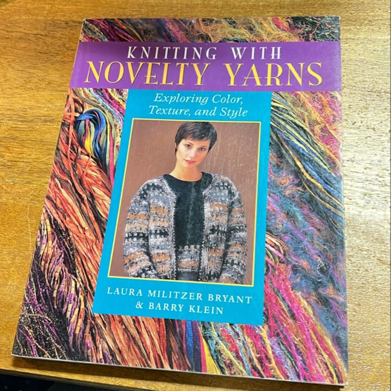 Knitting with Novelty Yarns