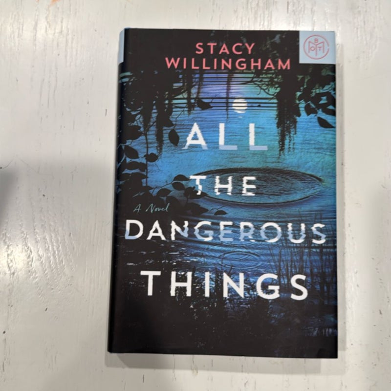 All the Dangerous Things