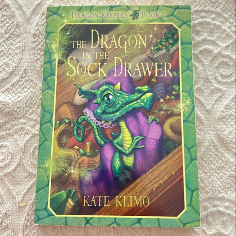 Dragon Keepers #1: the Dragon in the Sock Drawer