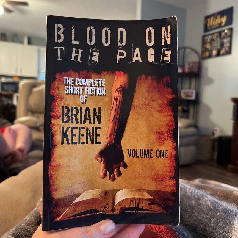 Blood on the Page: the Complete Short Fiction of Brian Keene, Volume 1
