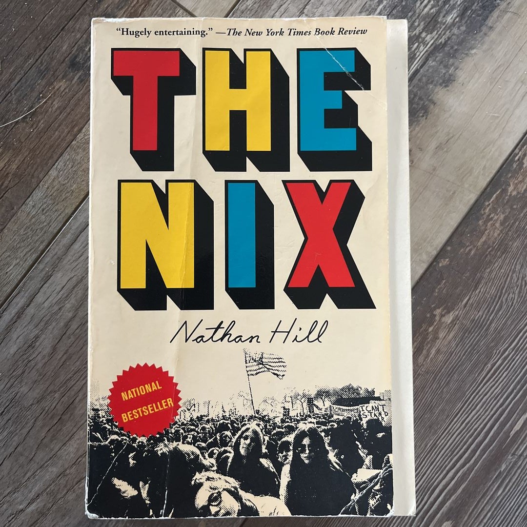 Book Review: 'The Nix,' By Nathan Hill : NPR