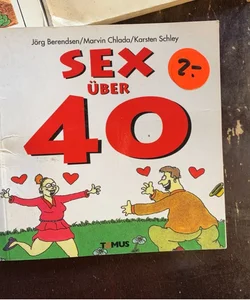 Sex Über 40 Book (Sex Over 40) in German