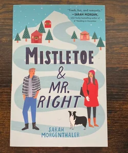 Mistletoe and Mr. Right