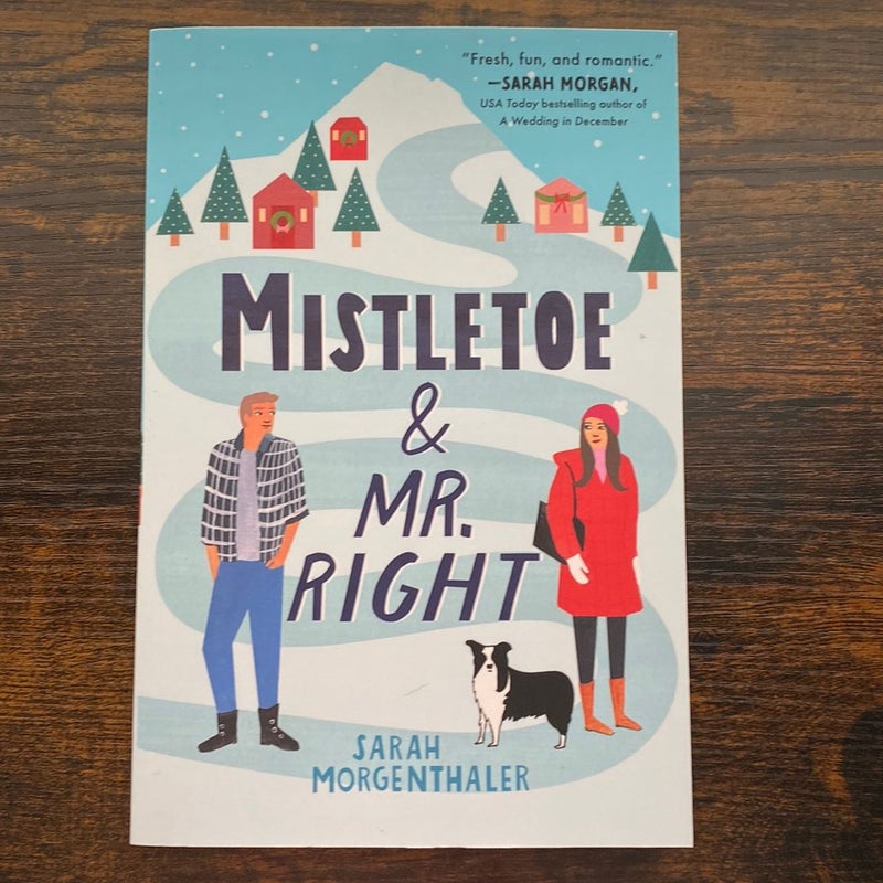 Mistletoe and Mr. Right