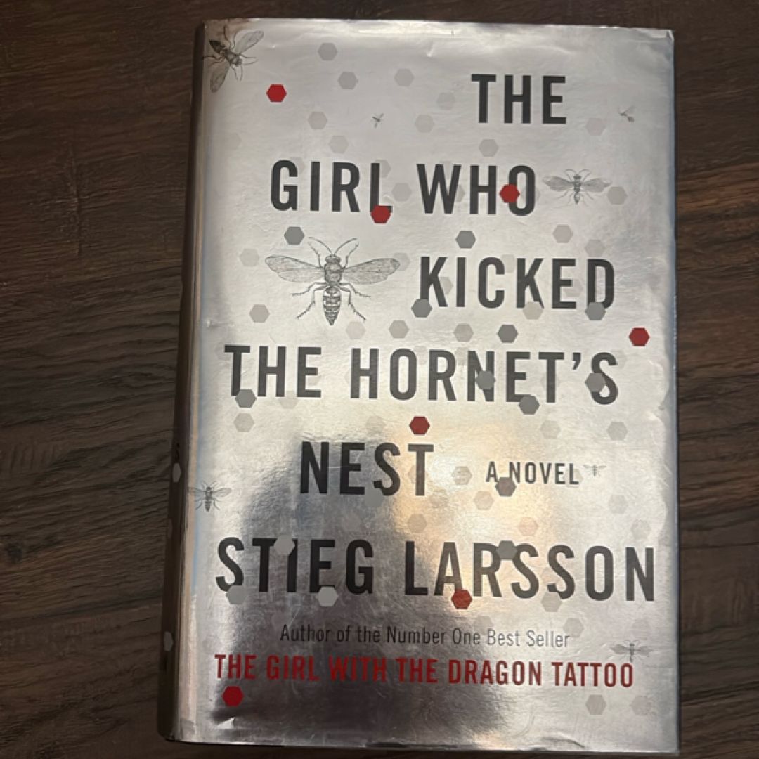 The Girl Who Kicked the Hornet's Nest