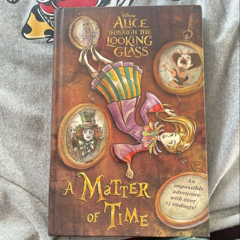 Alice Through the Looking Glass: a Matter of Time