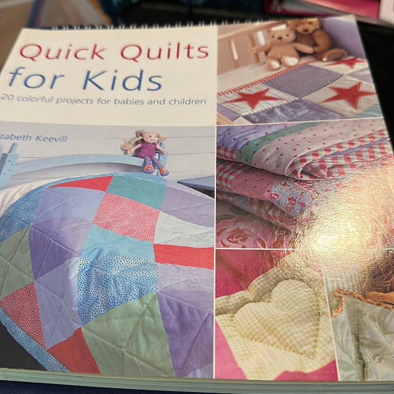 Quick Quilts for Kids