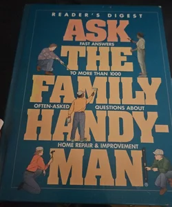 Ask the Family Handyman