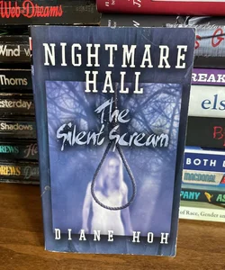 Nightmare Hall The Silent Scream