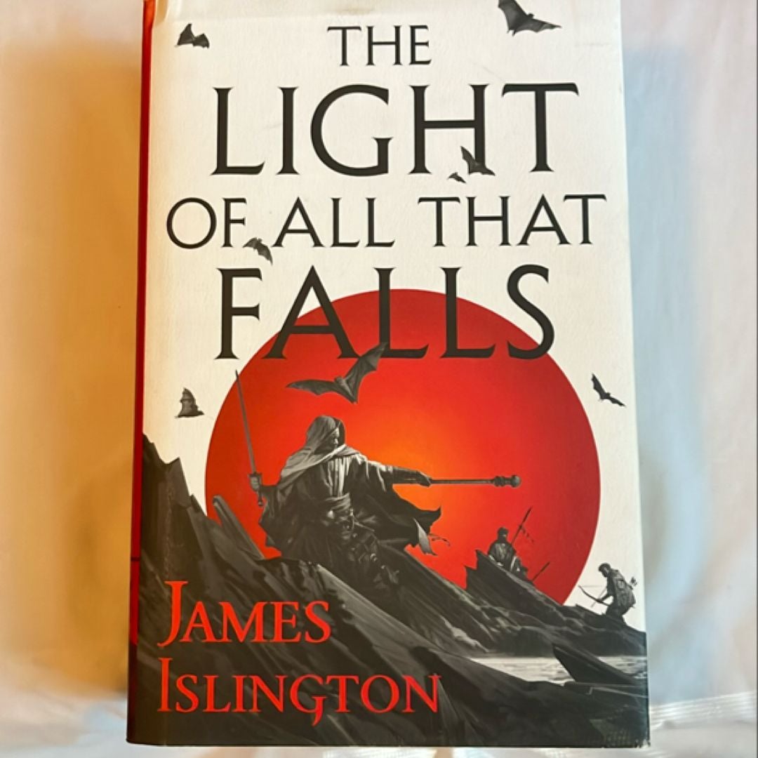 The Light of All That Falls