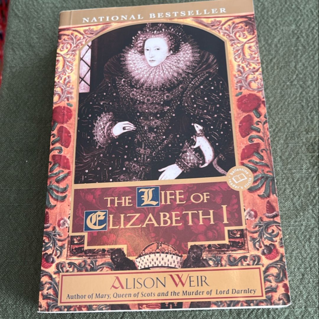 The Life of Elizabeth I