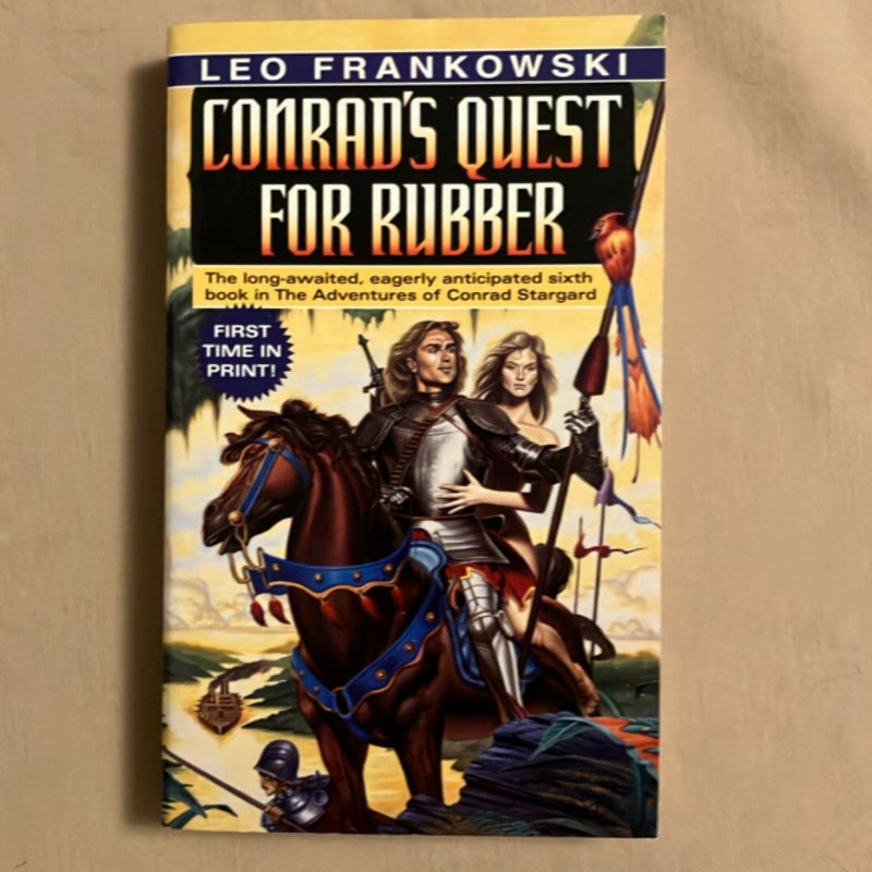 Conrad's Quest for Rubber