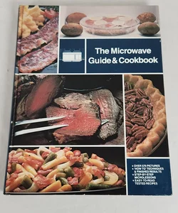 The Microwave Guide & Cookbook