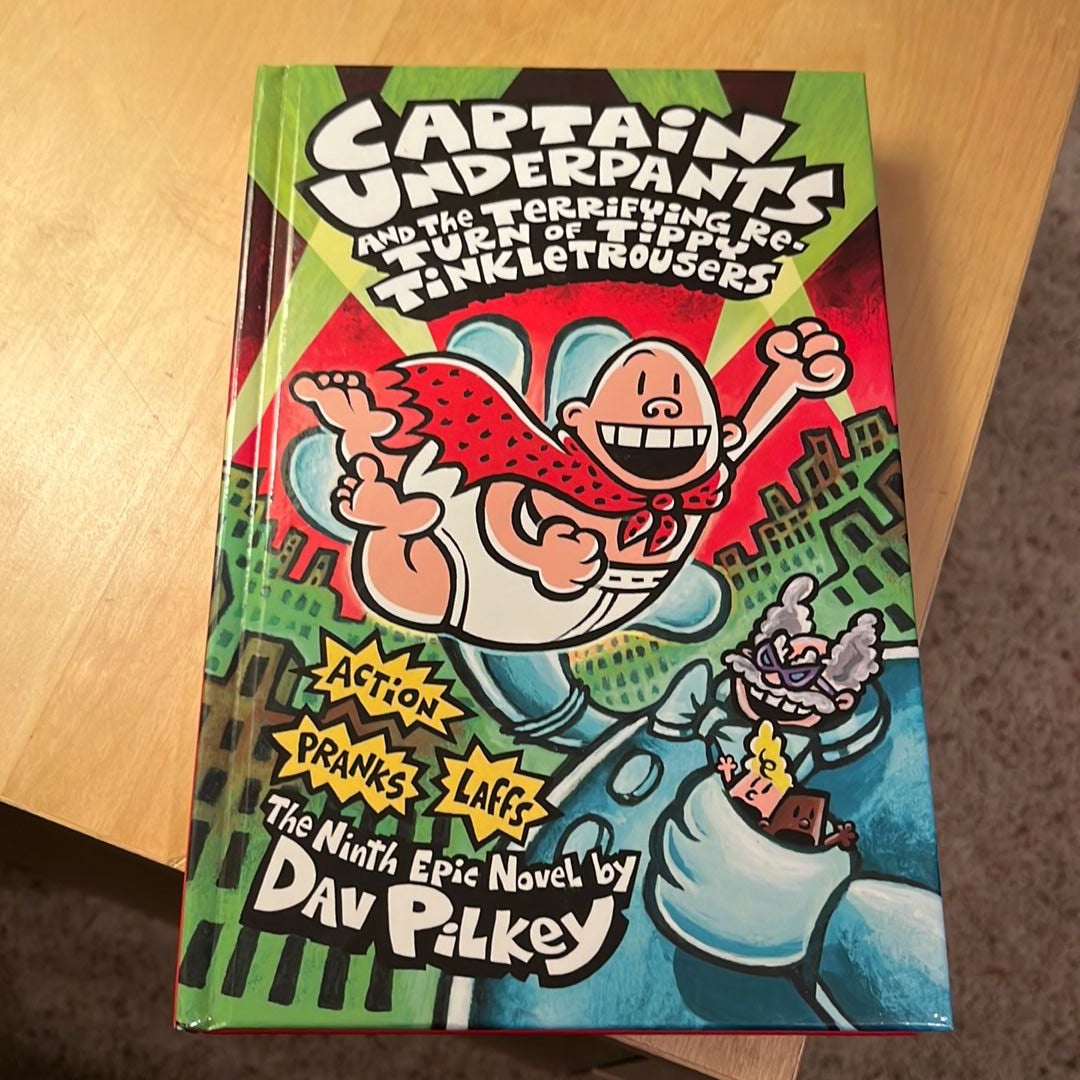 Captain Underpants and the Terrifying Return of Tippy Tinkletrousers