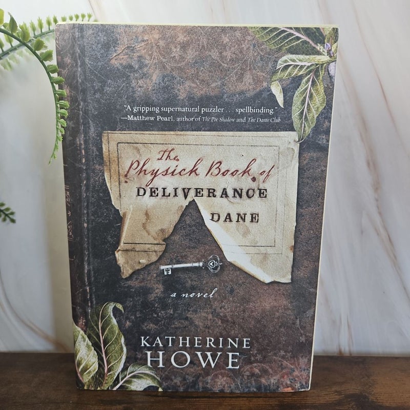 The Physick Book of Deliverance Dane