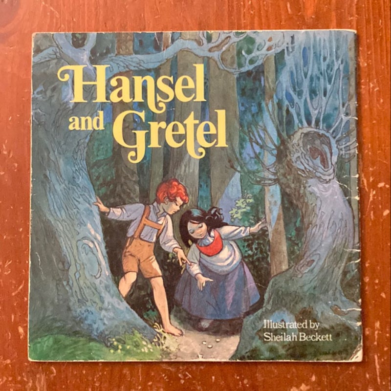 Hansel and Gretel