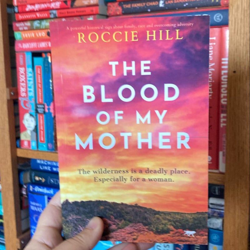 The Blood of My Mother