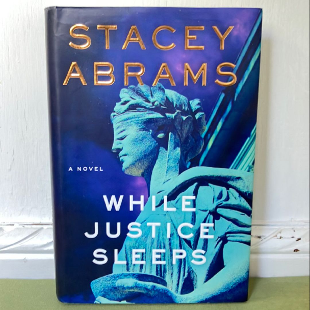 While Justice Sleeps