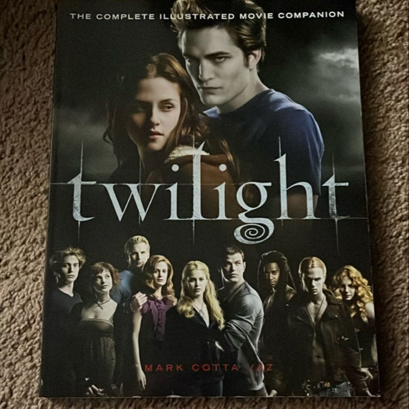 Twilight: the Complete Illustrated Movie Companion