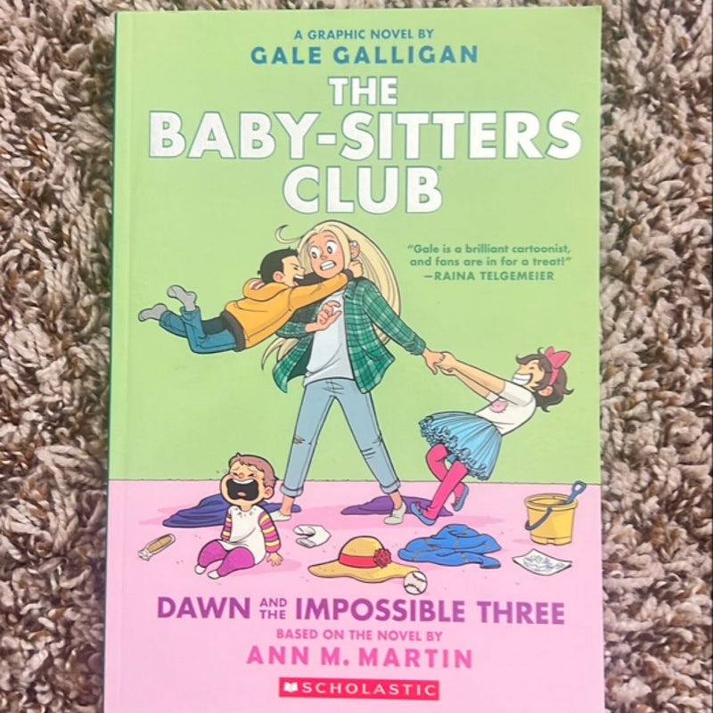 The Baby-Sitters Club Dawn and the Impossible Three