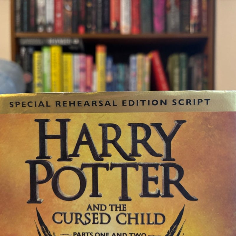 Harry Potter and the Cursed Child Parts One and Two (Special Rehearsal Edition Script)