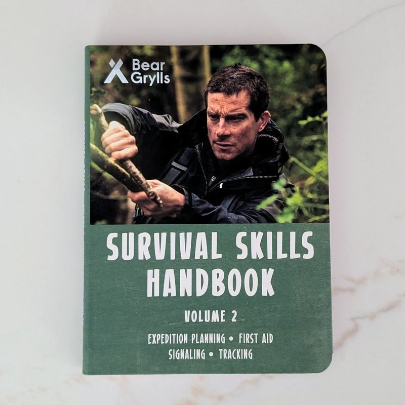 Bear Grylls Survival Skills Handbook Volume 2