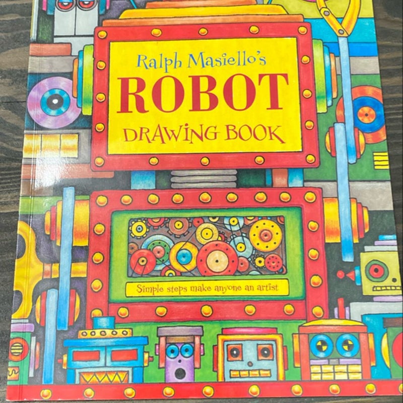 Ralph Masiello's Robot Drawing Book