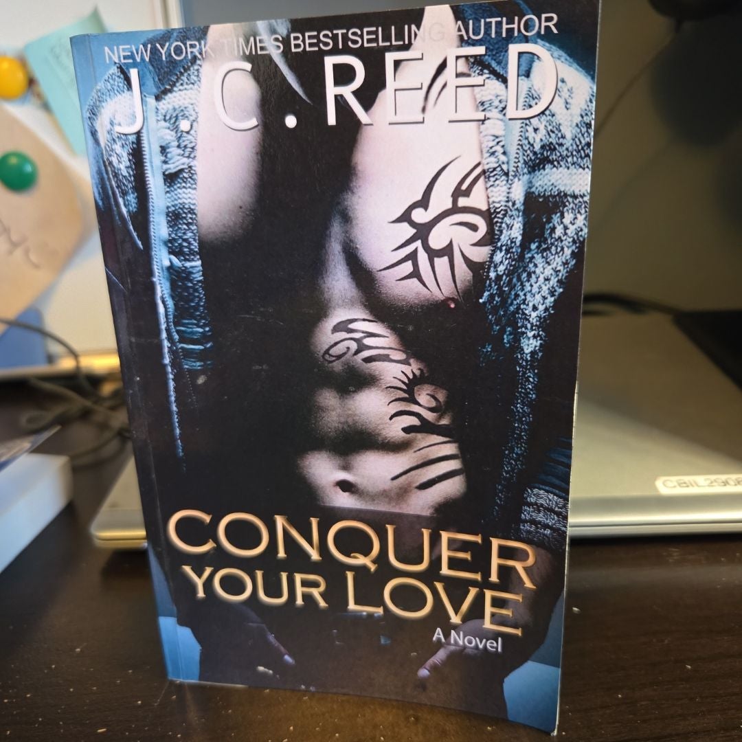 Conquer Your Love