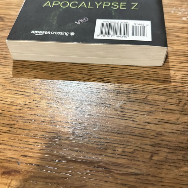 Apocalypse Z: The Beginning of the End