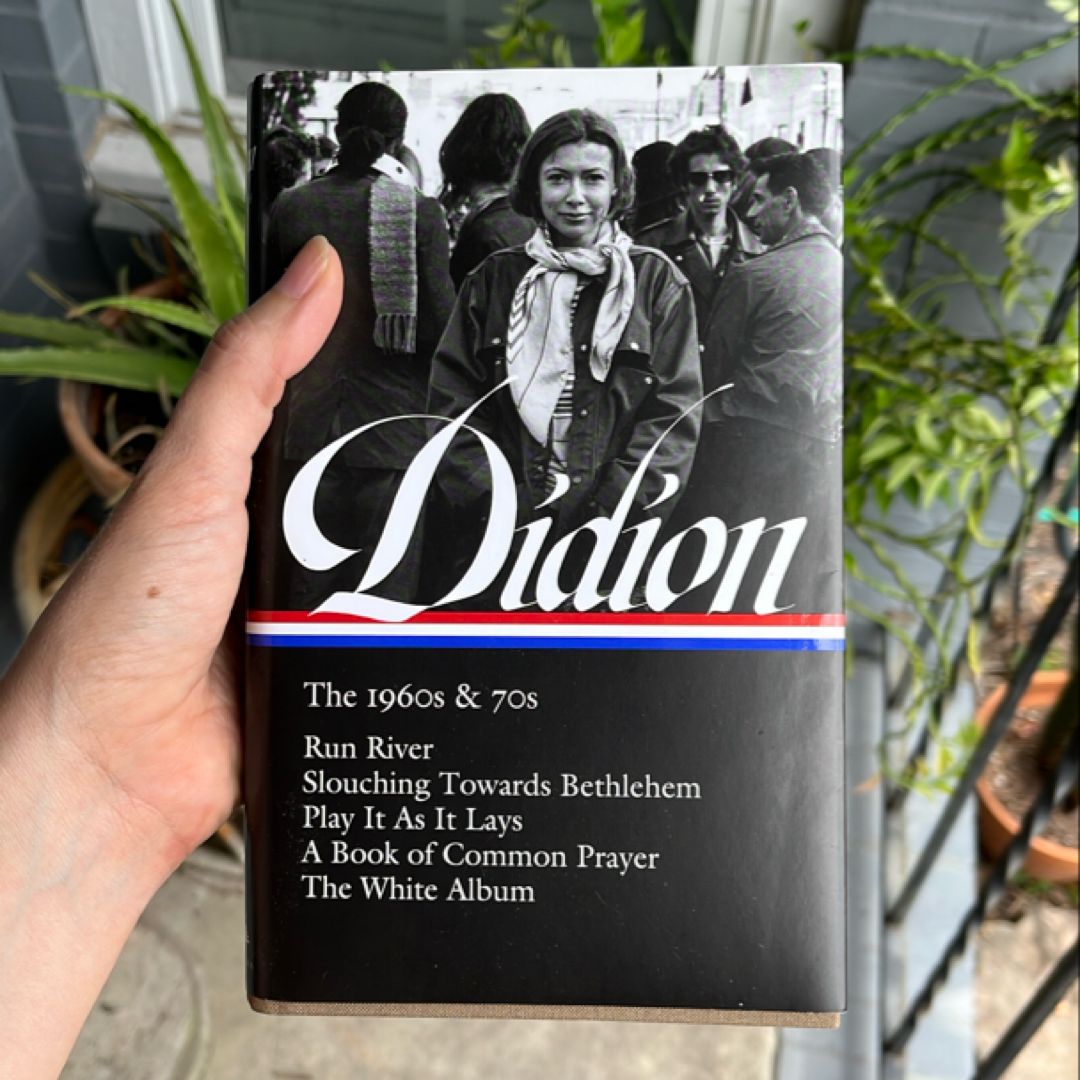 Joan Didion: the 1960s And 70s (LOA #325)