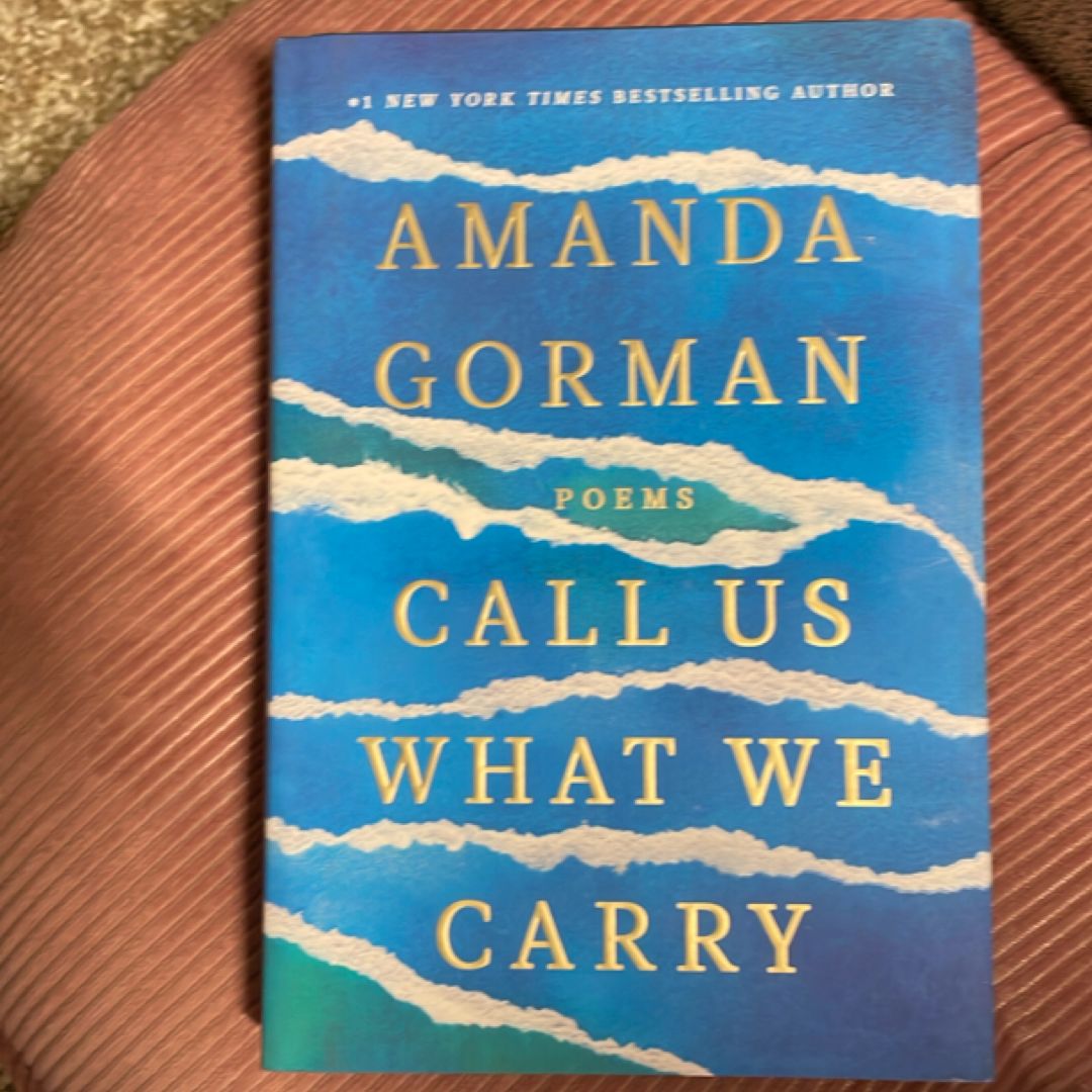 Call Us What We Carry