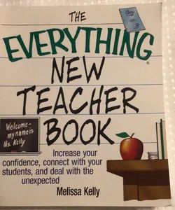 The Everything New Teacher Book