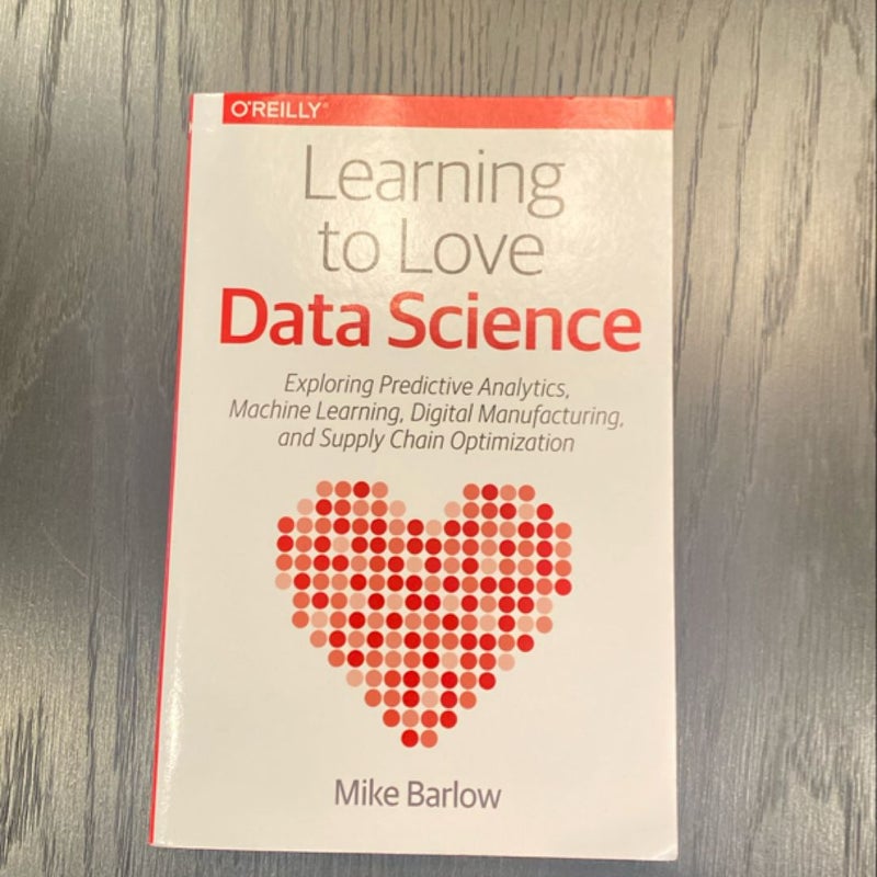 Learning to Love Data Science