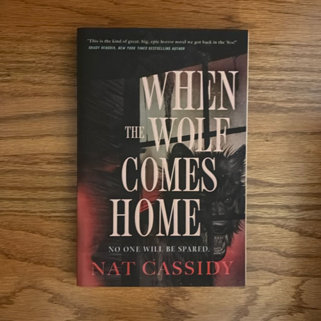 When the Wolf Comes Home