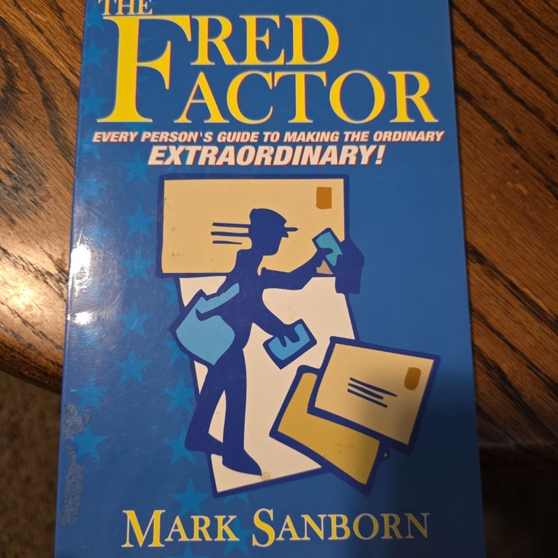 The Fred Factor