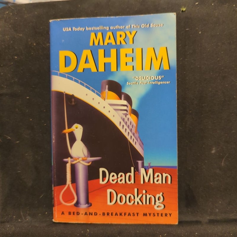 Dead Man Docking