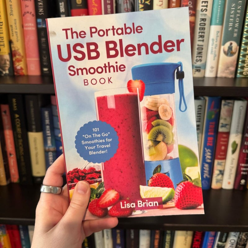 The Portable USB Blender Smoothie Book