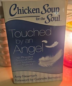 Chicken Soup for the Soul: Touched by an Angel