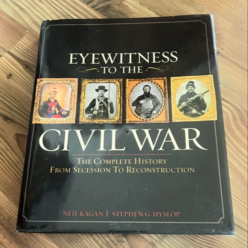 Eyewitness to the Civil War