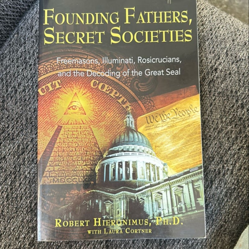 Founding Fathers, Secret Societies