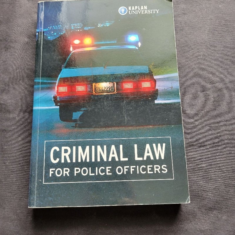 Criminsl Law fir Police Officers 