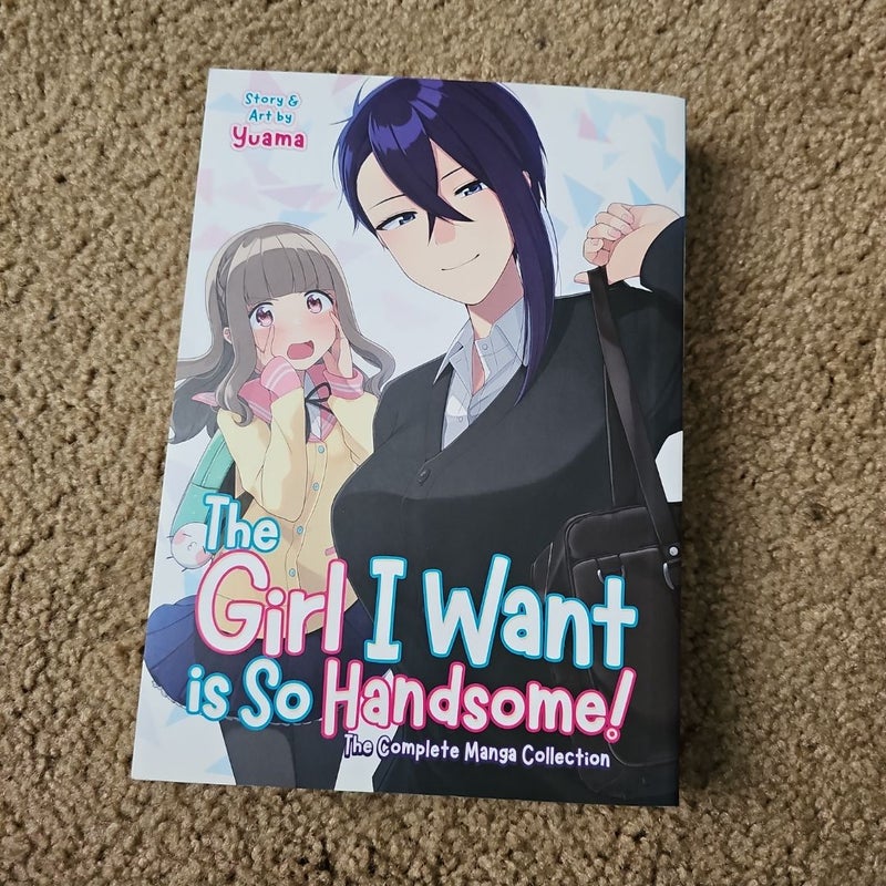 The Girl I Want Is So Handsome! - the Complete Manga Collection