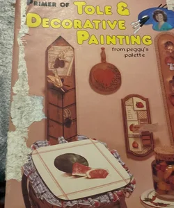 Tole and Decorative Painting 